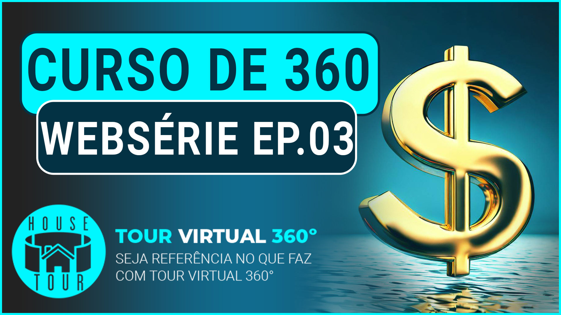 Curso de Tour Virtual 360 Websérie Ep 03 Quanto custa um Tour Virtual